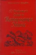 Book A Performer's Guide to Renaissance Music (Performer's Guides to Early Music) free
