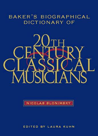 Book Baker's Biographical Dictionary of Twentieth-Century Classical Musicians free