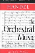 Book Handel: The Orchestral Music (Monuments of Western Music) free