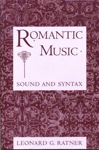 Book Romantic Music: Sound and Syntax free