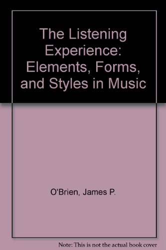 Book The Listening Experience: Elements, Forms, And Styles In Music free