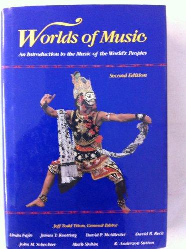 Book Worlds of Music: An Introduction to the Music of the World's Peoples free