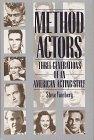 Book Method Actors: Three Generations of an American Acting Style free