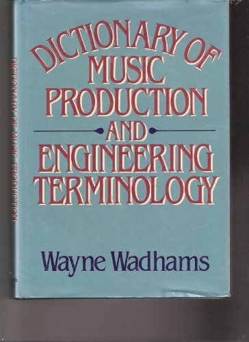 Book Dictionary of Music Production and Engineering Terminology free