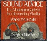Book Sound Advice: The Musicians Guide to the Recording Studio free