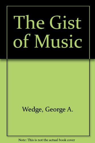 Book The Gist Of Music free