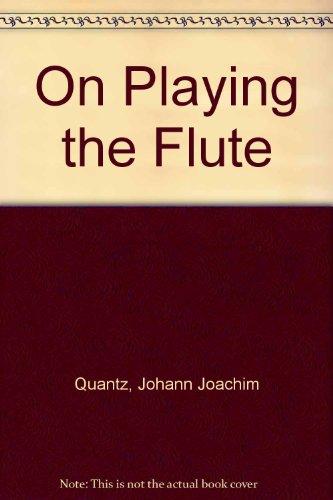Book On Playing the Flute (English and German Edition) free