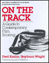 Book On the Track: A Guide to Contemporary Film Scoring free