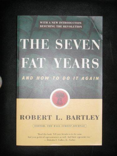 Book The Seven Fat Years: And How to Do It Again free