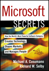 Book MICROSOFT SECRETS: How the World's Most Powerful Software Company Creates Technology, Shapes Markets, and Manages People free