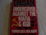 Book Crusade: Undercover Against the Mafia and KGB free