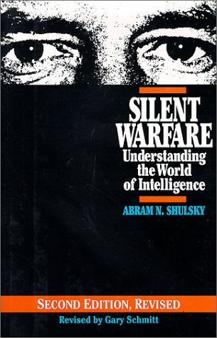 Book Silent Warfare: Understanding the World of Intelligence free