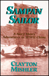 Book SAMPAN SAILOR: A Navy Man's Adventures in WWII China free