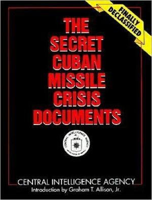 Book The Secret Cuban Missile Crisis Documents free