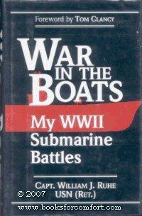 Book War in the Boats: My World War II Submarine Battles free