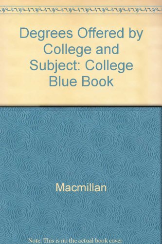 Book Degrees Offered By College And Subject (college Blue Book) free