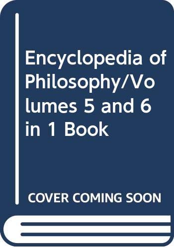Book Encyclopedia of Philosophy/Volumes 5 and 6 in 1 Book (Vols 5&6) free