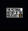 Book The Pictorial History of the Holocaust free