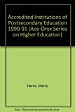 Book Accredited Institutions of Postsecondary Education 1990-91 (Ace-Oryx Series on Higher Education) free