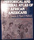 Book Historical and Cultural Atlas of African Americans free