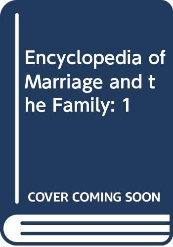 Book Encyclopedia of Marriage and the Family: 1 free