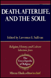 Book Death, Afterlife, and the Soul (Religion, History, and Culture) free
