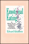 Book Emotional Eating: What You Need to Know Before Starting Your Next Diet free
