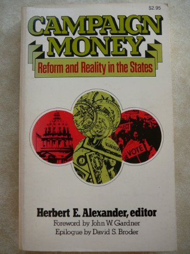 Book Campaign Money: Reform and Reality in the States free