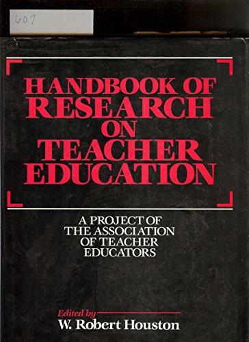 Book Handbook of Research on Teacher Education: A Project of the Association of Teacher Educators free