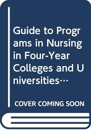Book Guide to Programs in Nursing in Four-Year Colleges and Universities: Baccalaureate and Graduate Programs in the United States and Canada (AMERICAN ... PRESS SERIES ON HIGHER EDUCATION) free