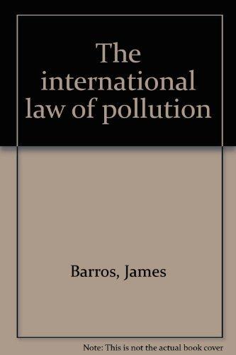 Book The international law of pollution free