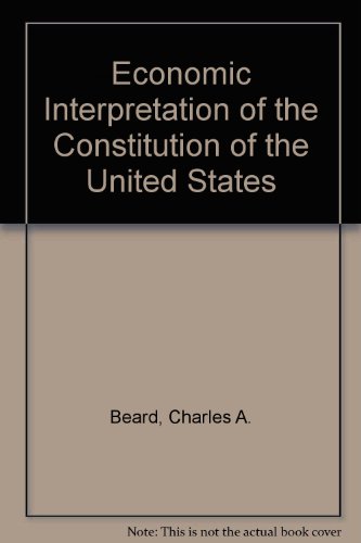Book An Economic Interpretation of the Constitution of the United States free