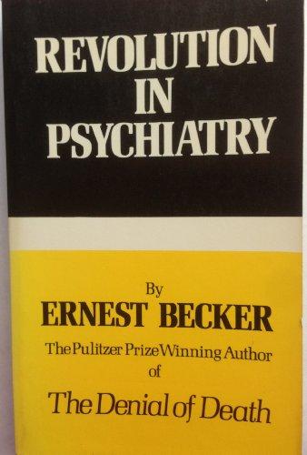 Book The Revolution in Psychiatry: The New Understanding of Man free