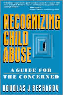 Book Recognizing Child Abuse: A Guide For The Concerned free