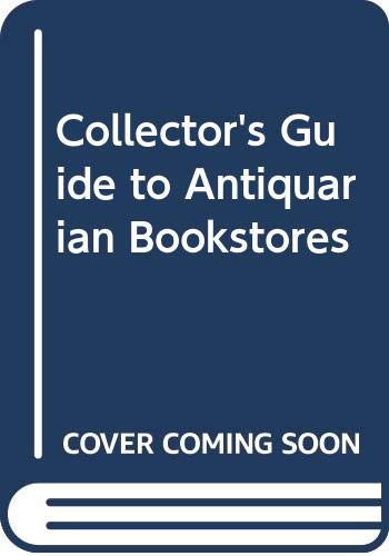 Book Collector's Guide to Antiquarian Bookstores free