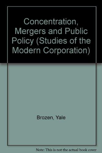 Book Concentration, Mergers, and Public Policy (STUDIES OF THE MODERN CORPORATION) free