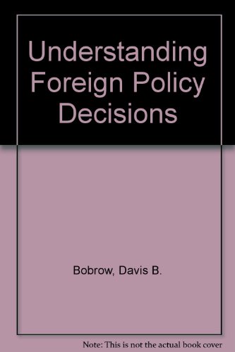 Book Understanding Foreign Policy Decisions: The Chinese Case free