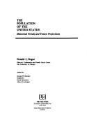 Book The Population Of The United States: Historical Trends And Future Projections free