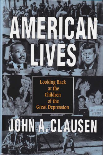 Book American Lives Looking Back at the Children of the Great Depression free