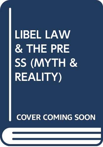 Book Libel Law & the Press (Myth & Reality) free