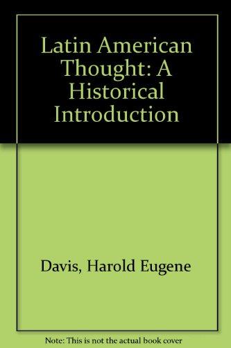 Book Latin American Thought: A Historical Introduction free