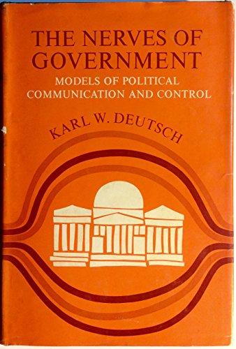 Book The Nerves of Government: Models of Political Communication and Control with a New Introduction free