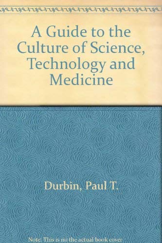 Book A Guide To The Culture Of Science, Technology, And Medicine free