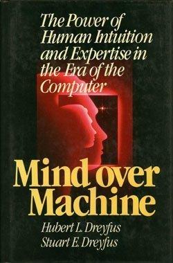 Book Mind over machine: The power of human intuition and expertise in the era of the computer free