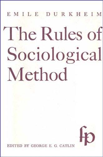 Book The Rules Of Sociological Method free