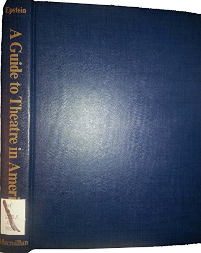 Book Guide to Theatre in America free