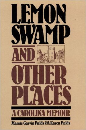 Book Lemon Swamp and Other Places: A Carolina Memoir free