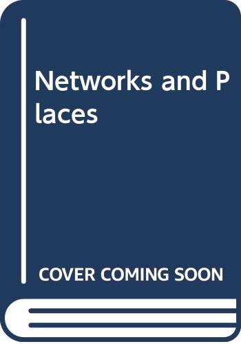 Book Networks and places: Social relations in the urban setting free