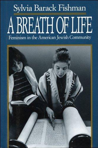 Book A Breath of Life: Feminism in the American Jewish Community free
