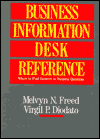 Book Business Information Desk Reference: Where to Find Answers to Business Questions free